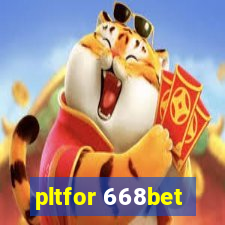 pltfor 668bet